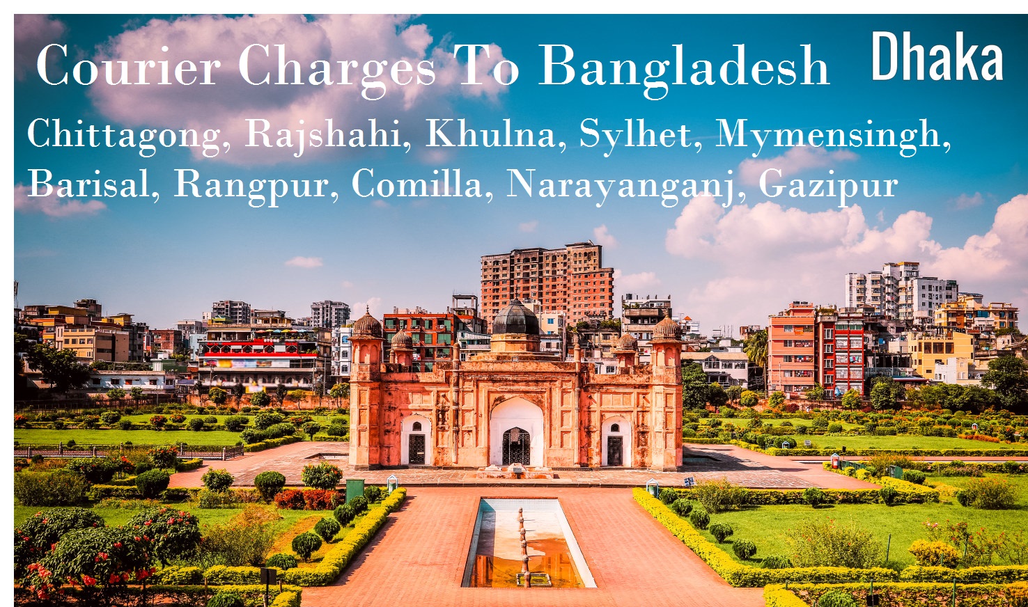 Courier Charges For Bangladesh From Delhi